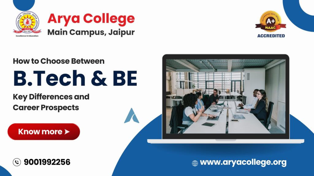 How to Choose Between B.Tech and BE: Key Differences and Career Prospects