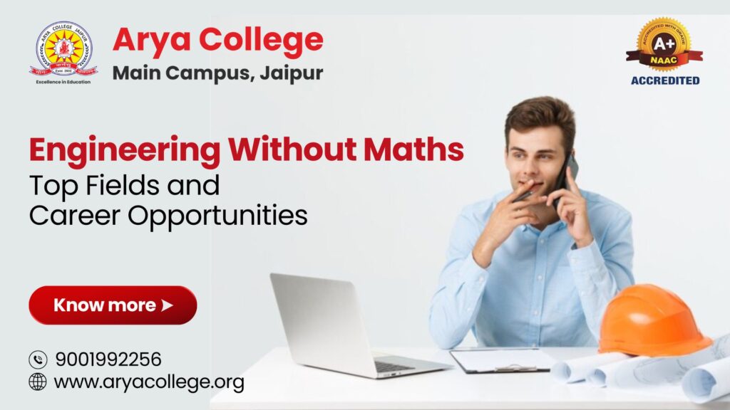 Engineering Without Maths: Top Fields and Career Opportunities