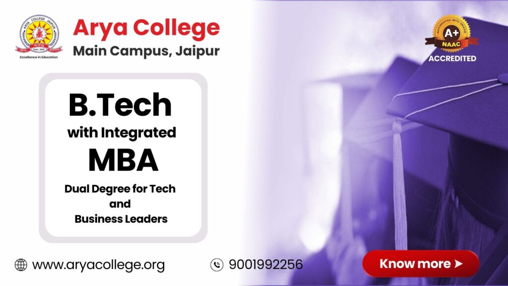 B.Tech with Integrated MBA: Dual Degree for Tech and Business Leaders