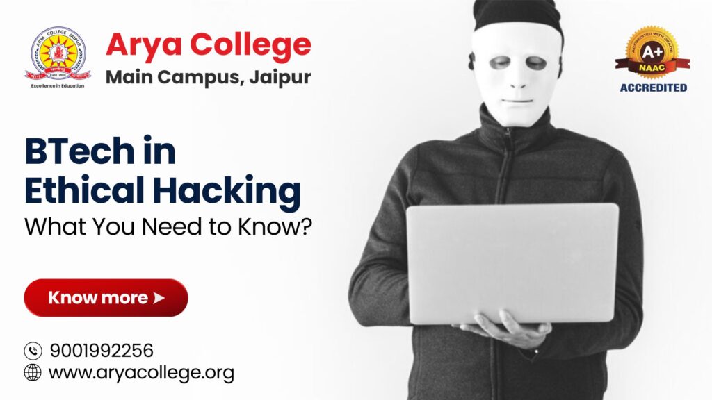 BTech in Ethical Hacking: What You Need to Know