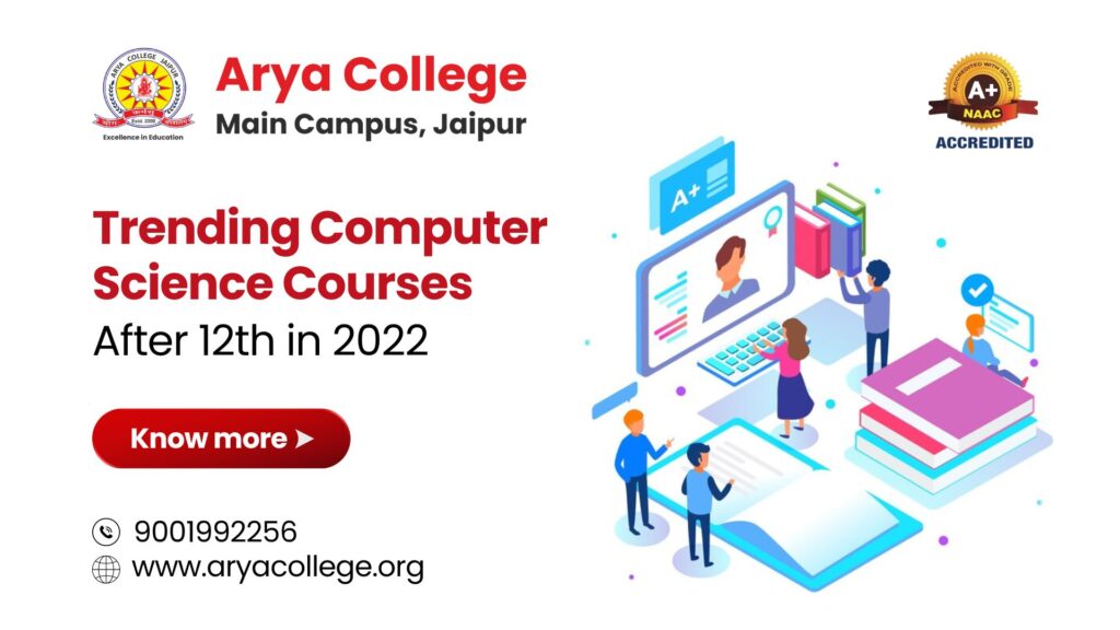 Trending Computer Science Courses After 12th in 2022