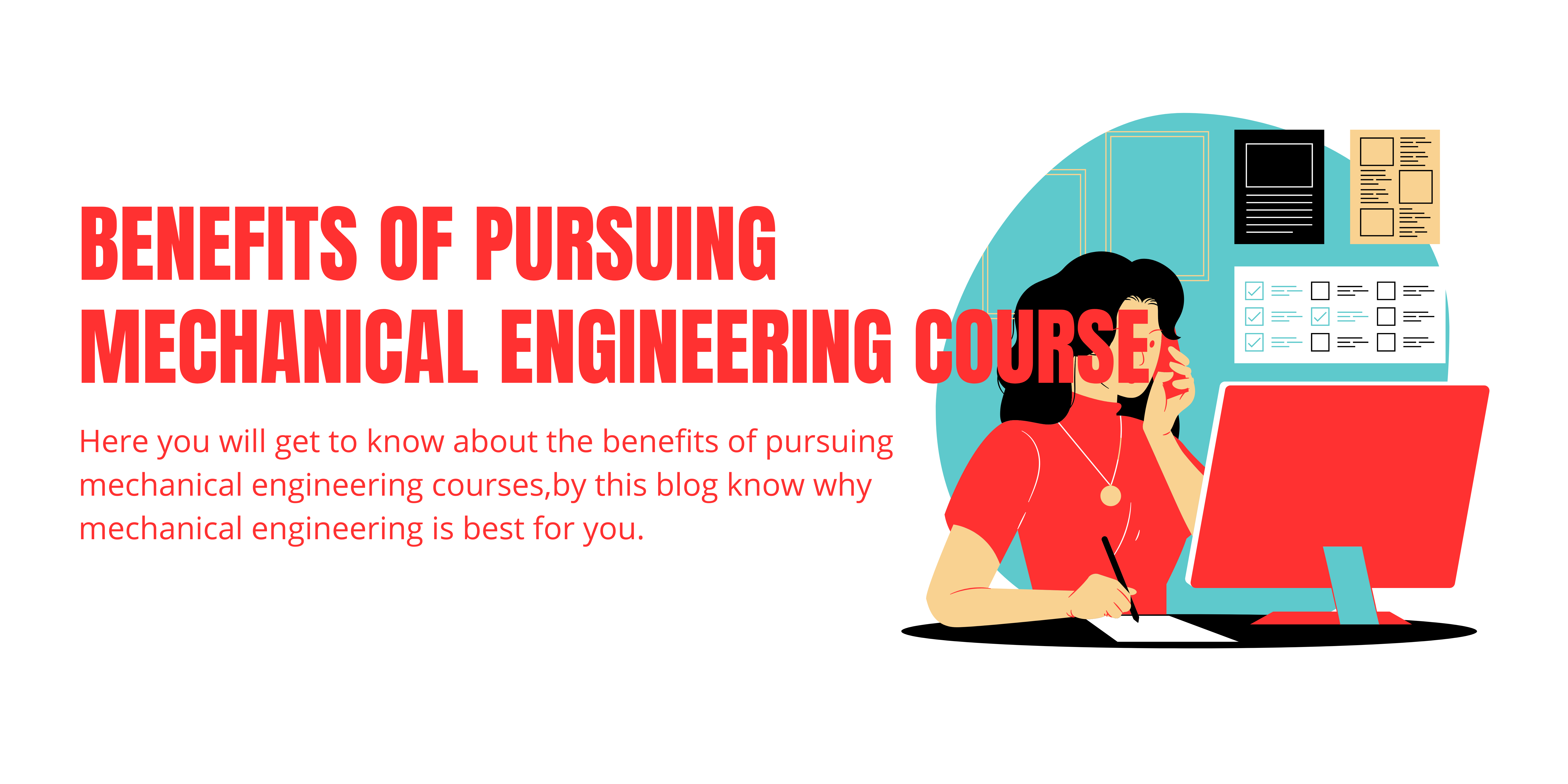 Benefits of Pursuing Mechanical Engineering Course